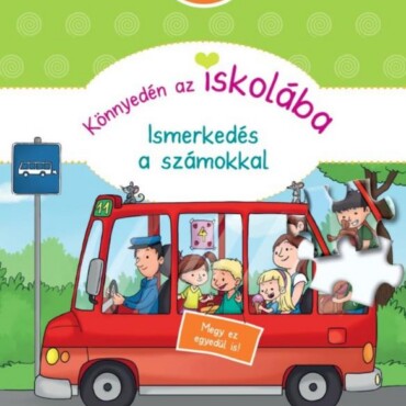 Könnyedén Az Iskolába - Ismerkedés A Számokkal