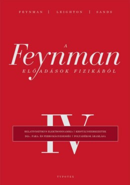 A Feynman-Előadások Fizikából Iv.