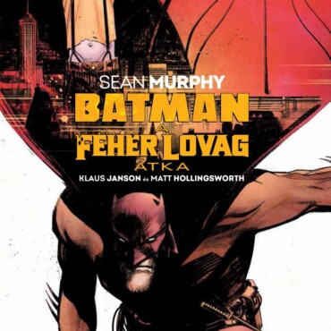 Batman - A Fehér Lovag Átka (Képregény)