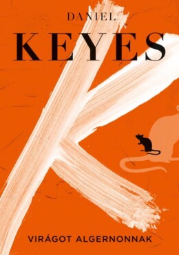 Virágot Algernonnak - Kilencedik, Javított Kiadás