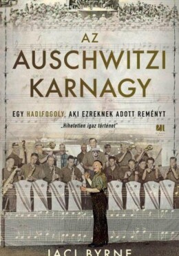 Az Auschwitzi Karnagy