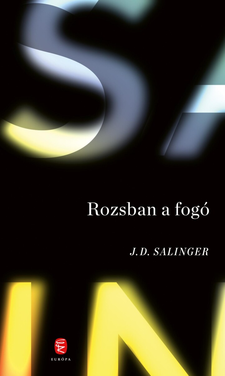 Rozsban A Fogó (Új Borító)