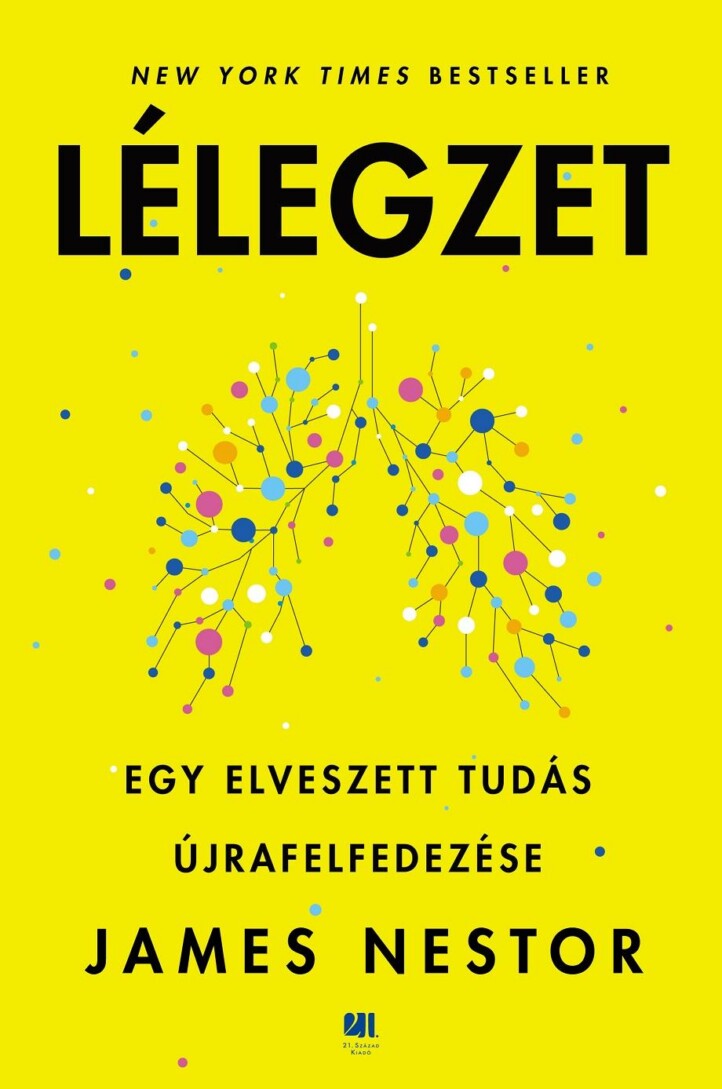 Lélegzet - Egy Elveszett Tudás Újrafelfedezése