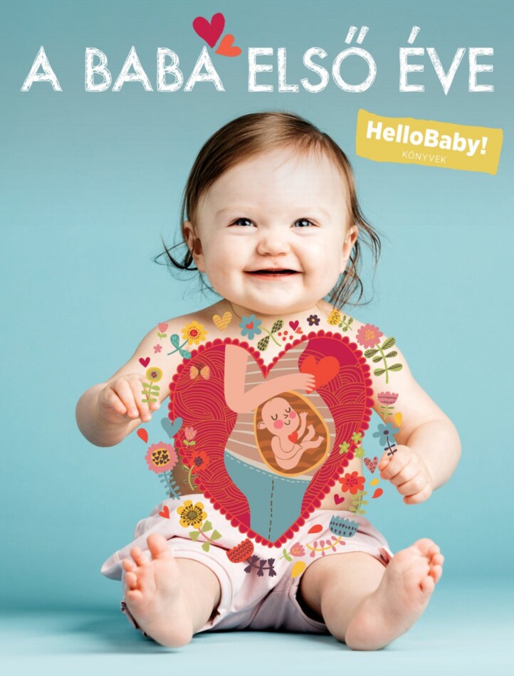 A Baba Első Éve - Hellobaby Könyvek