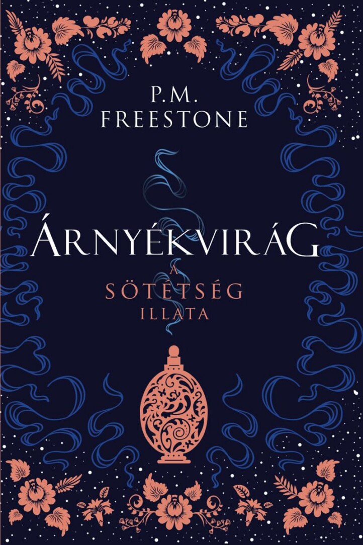 Árnyékvirág - A Sötétség Illata