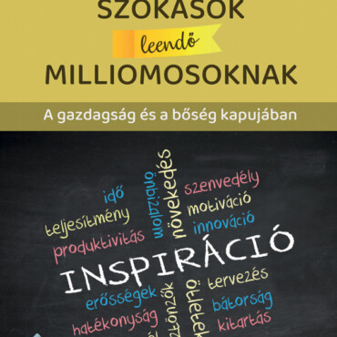 Szokások Leendő Milliomosoknak