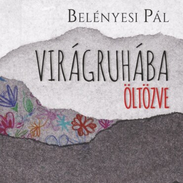 Virágruhába Öltözve