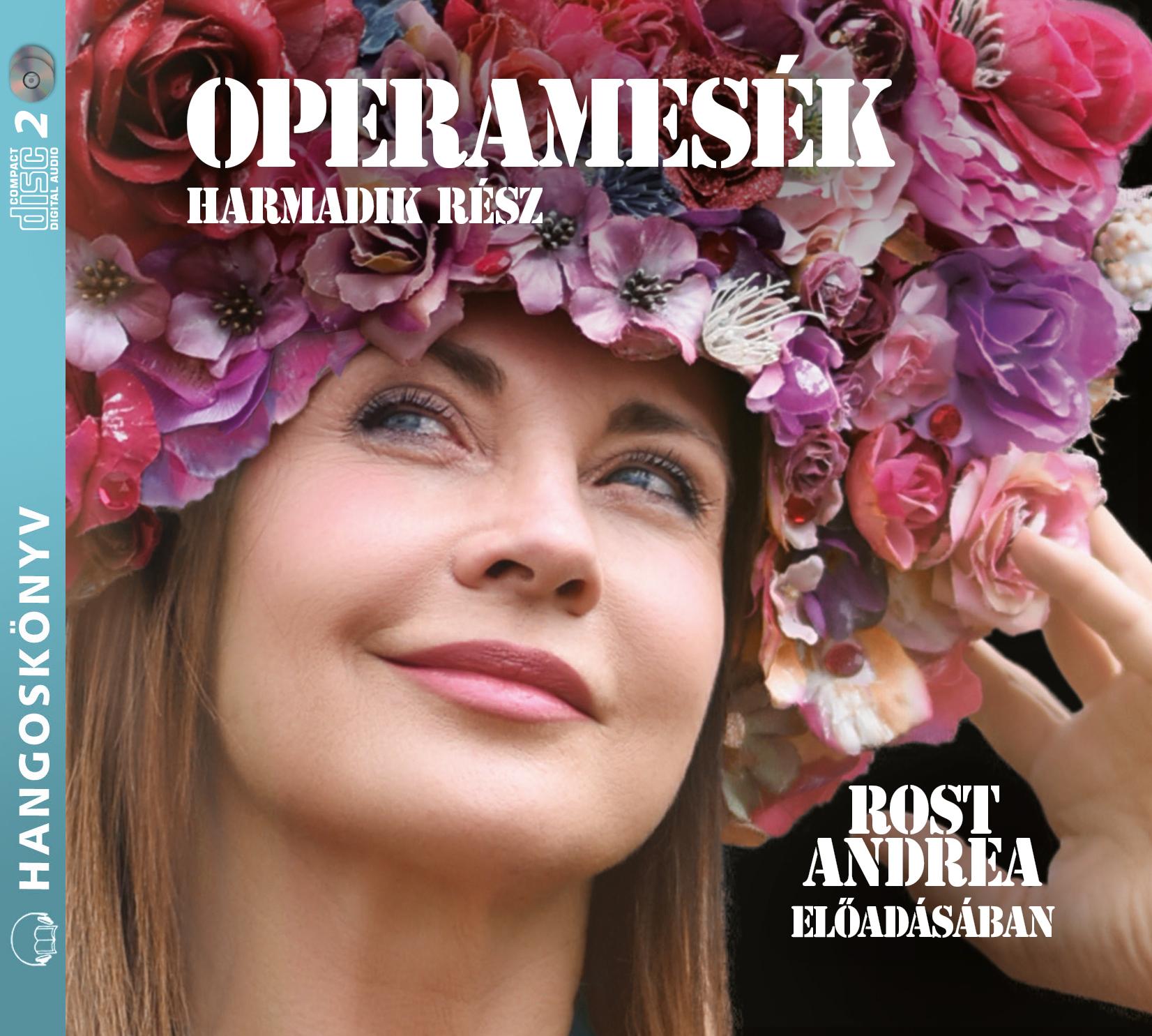 Operamesék 3.Rész - Hangoskönyv