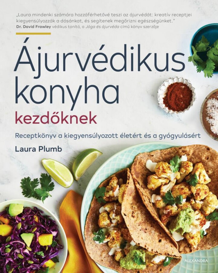Ájurvédikus Konyha Kezdőknek