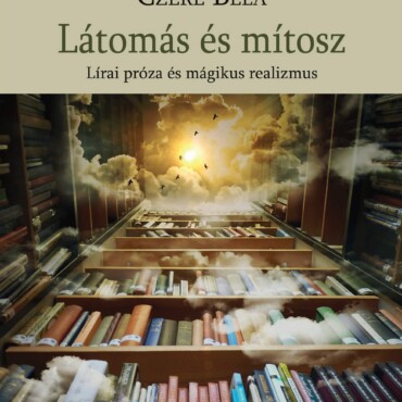 Látomás És Mítosz