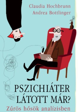 Pszichiáter Látott Már? - Zűrös Hősök Analízisben