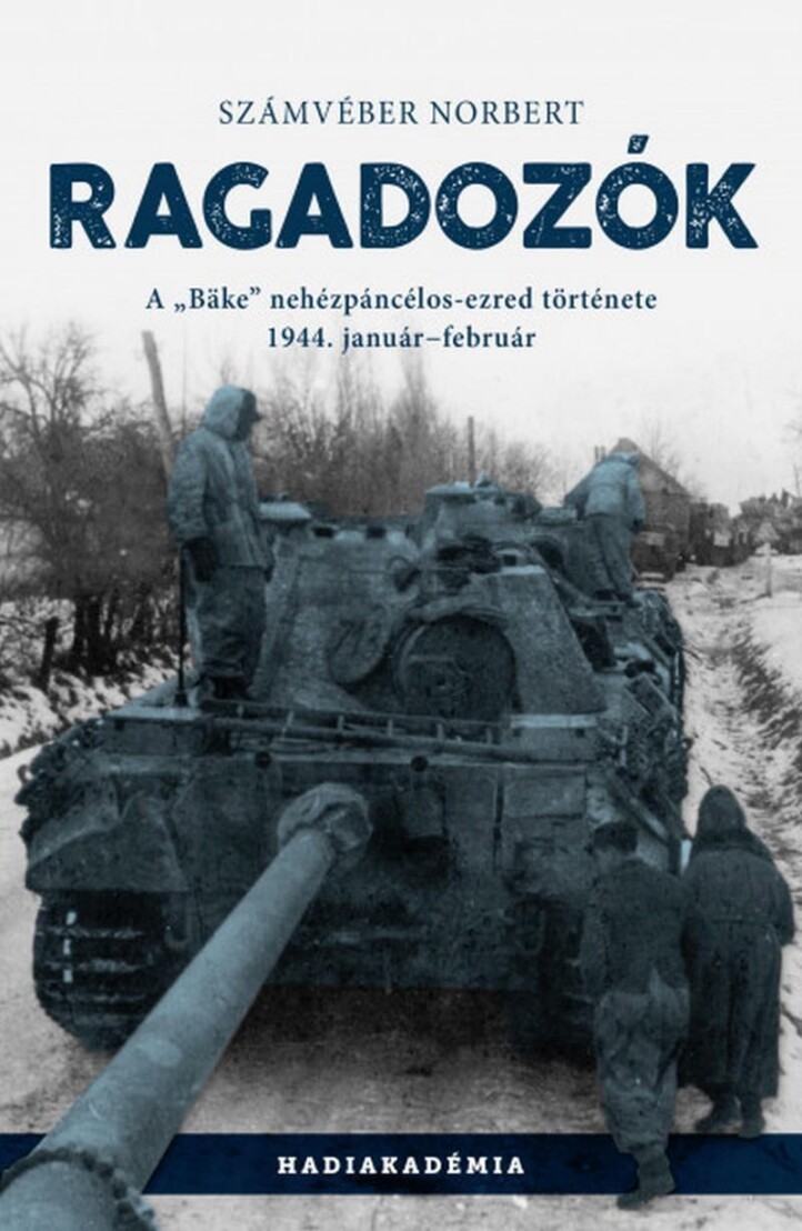 Ragadozók - A "Bäke" Nehézpáncélos-Ezred Története, 1944. Január-Február