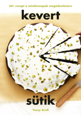 Kevert Sütik - 50+ Recept A Mindennapok Megédesítésére