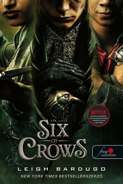 Six Of Crows - Hat Varjú - Hat Varjú 1. Vp (Filmes Borító)