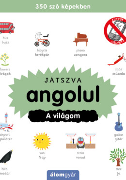 Játszva Angolul - A Világom