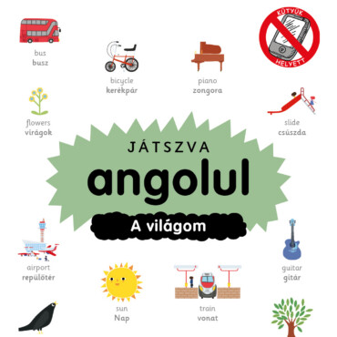 Játszva Angolul - A Világom