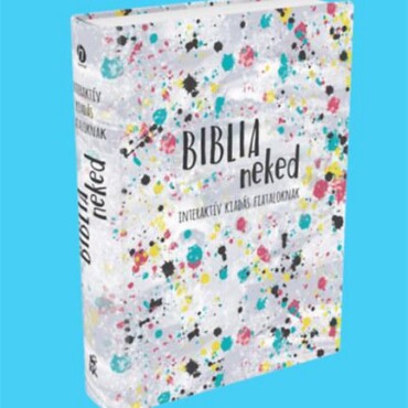 Biblia Neked - Interaktív Kiadás Fiataloknak