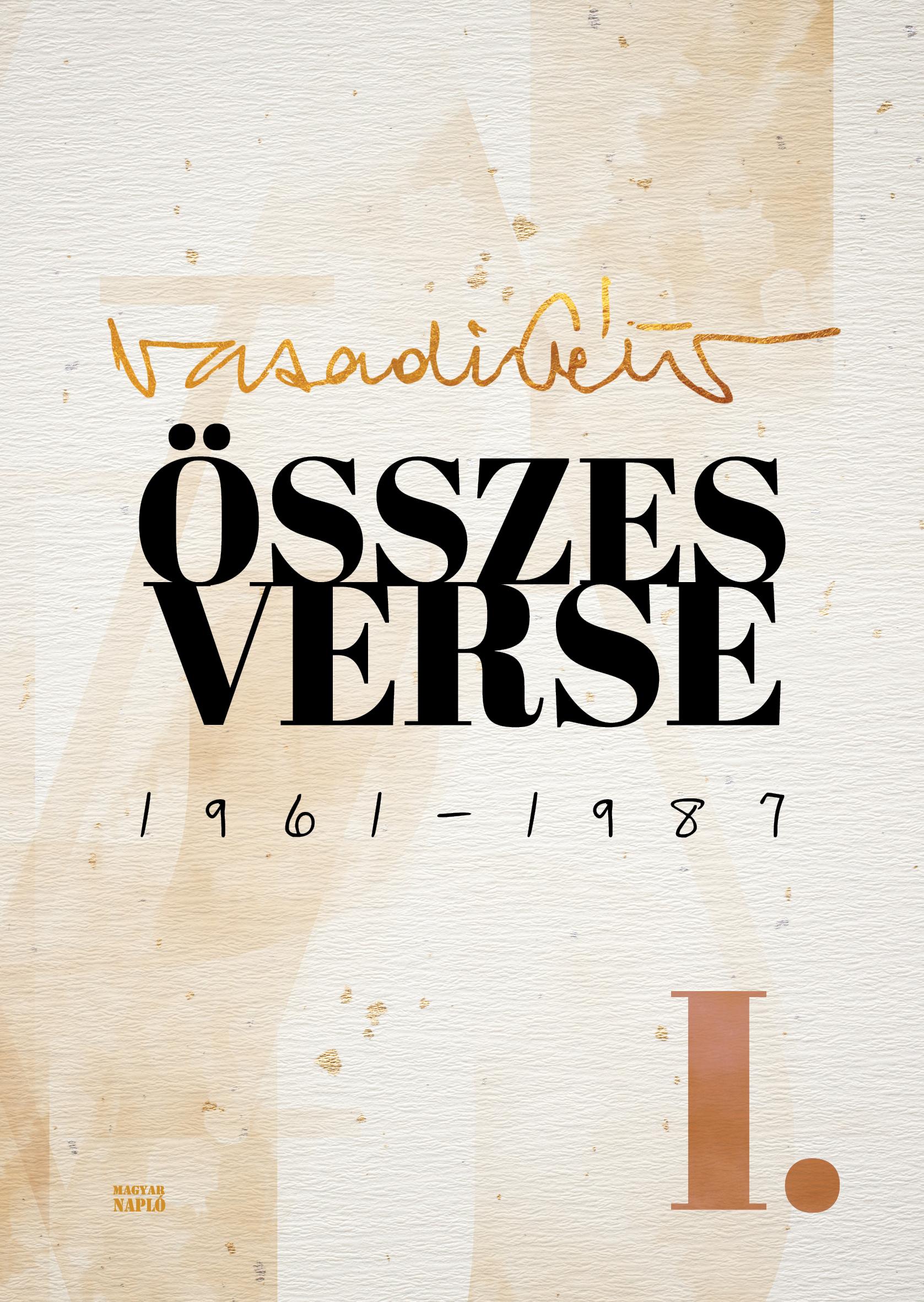 Vasadi Géza Összes Verse 1961-1987 I.kötet