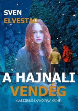 A Hajnali Vendég