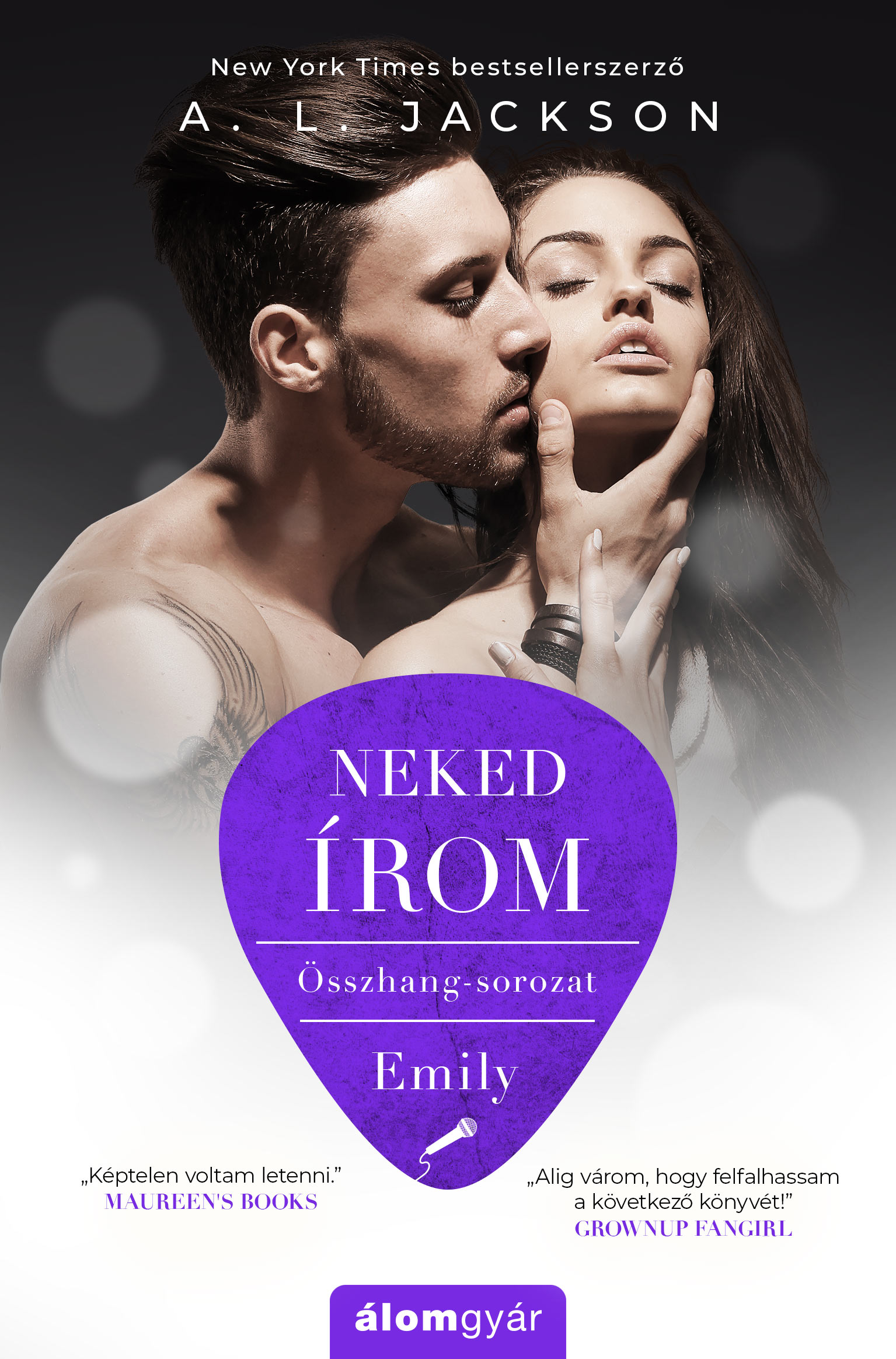 Neked Írom - Összhang-Sorozat: Emily