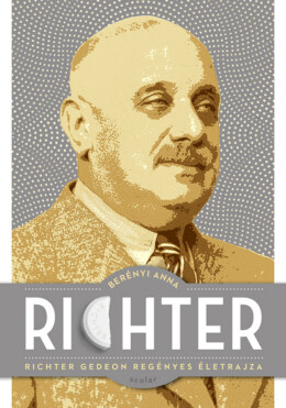 Richter - Richter Gedeon Regényes Életrajza
