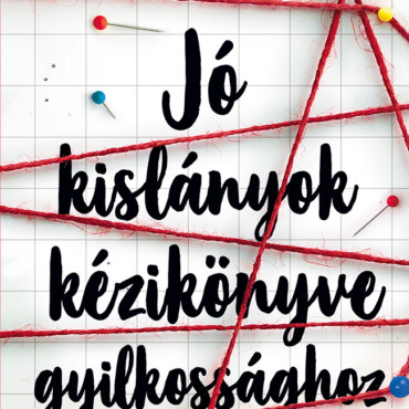 Jó Kislányok Kézikönyve Gyilkossághoz