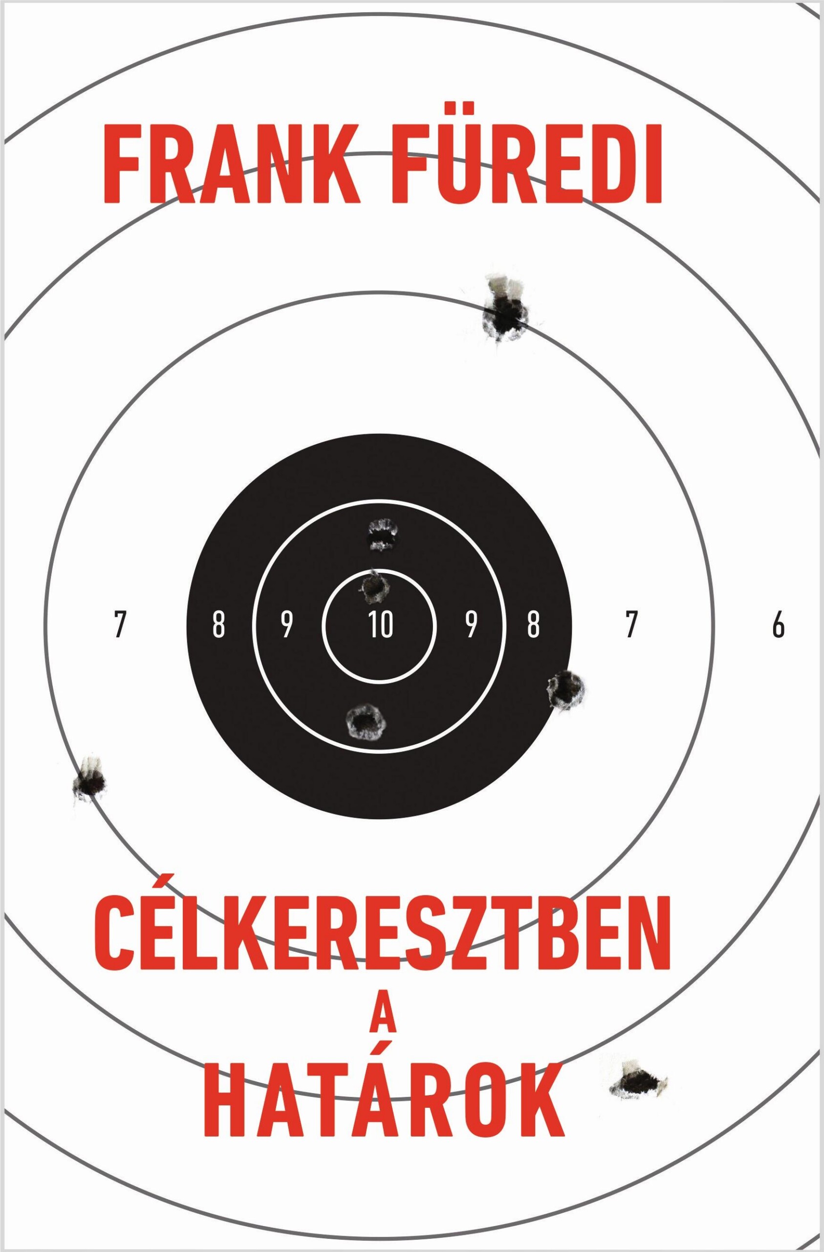 Célkeresztben A Határok