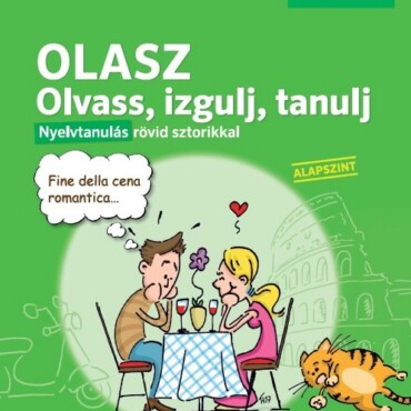 Pons Olasz Olvass, Izgulj, Tanulj - Nyelvtanulás Rövid Sztorikkal(Alapszint)