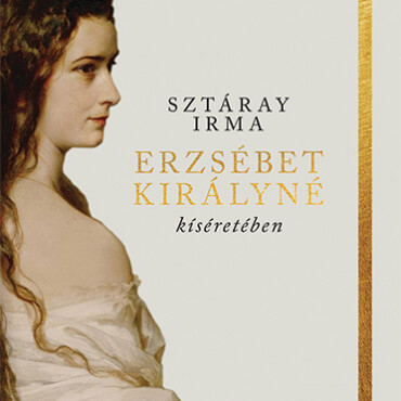 Erzsébet Királyné Kíséretében