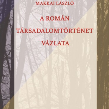 A Román Társadalomtörténet Vázlata