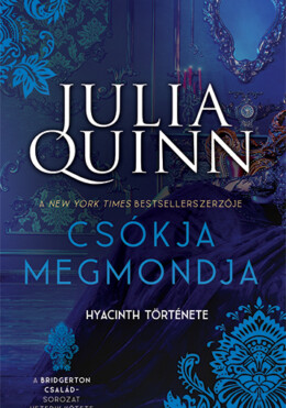 Csókja Megmondja - Hyacinth Története