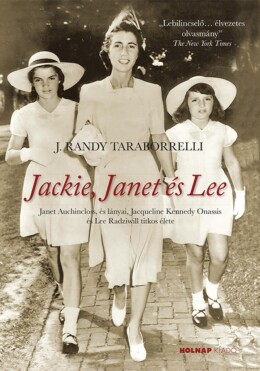 Jackie, Janet És Lee