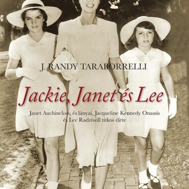 Jackie, Janet És Lee