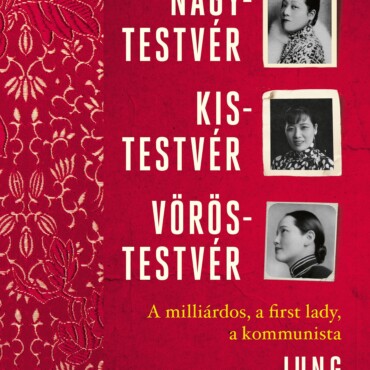 Nagytestvér, Kistestvér, Vöröstestvér - A Milliárdos, A First Lady, A Kommunista