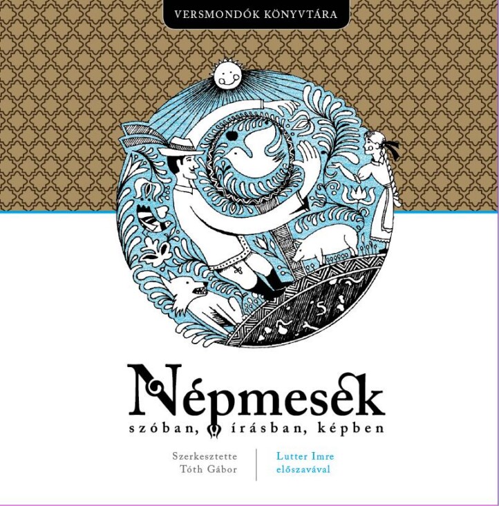 Népmesék Szóban, Írásban, Képben