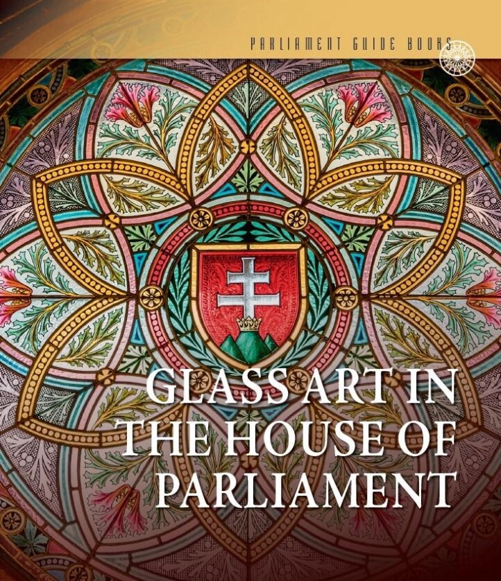 Glass Art In The House Of Parliamen (Angol Nyelven)