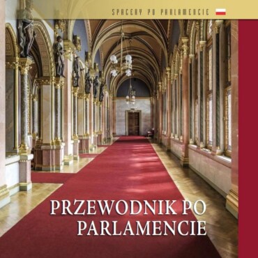 Przewodnik Po Parlamencie - Országházi Kalauz (Lengyel Nyelven)
