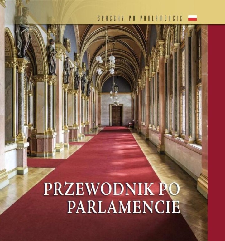 Przewodnik Po Parlamencie - Országházi Kalauz (Lengyel Nyelven)