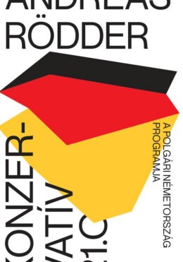 Konzervatív 21.0 - A Polgári Németország Programja