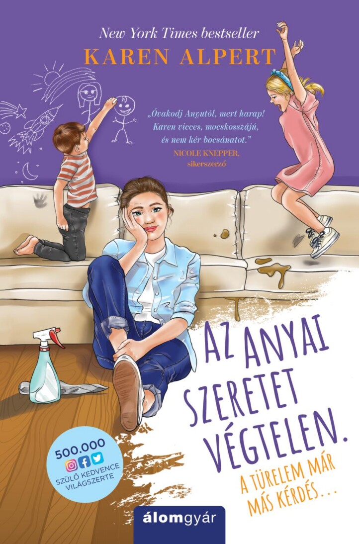 Az Anyai Szeretet Végtelen - A Türelem Már Más Kérdés...