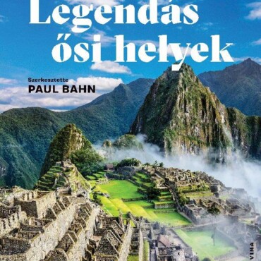 Legendás Ősi Helyek