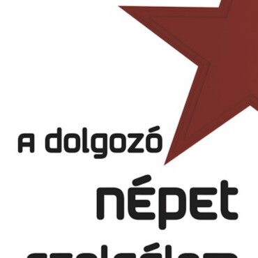 A Dolgozó Népet Szolgálom