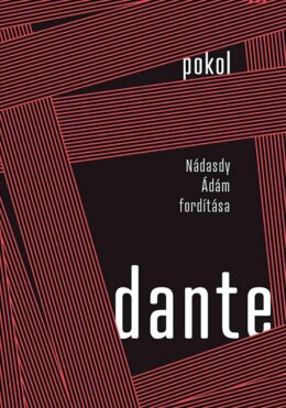 Pokol - Nádasdy Ádám Fordítása