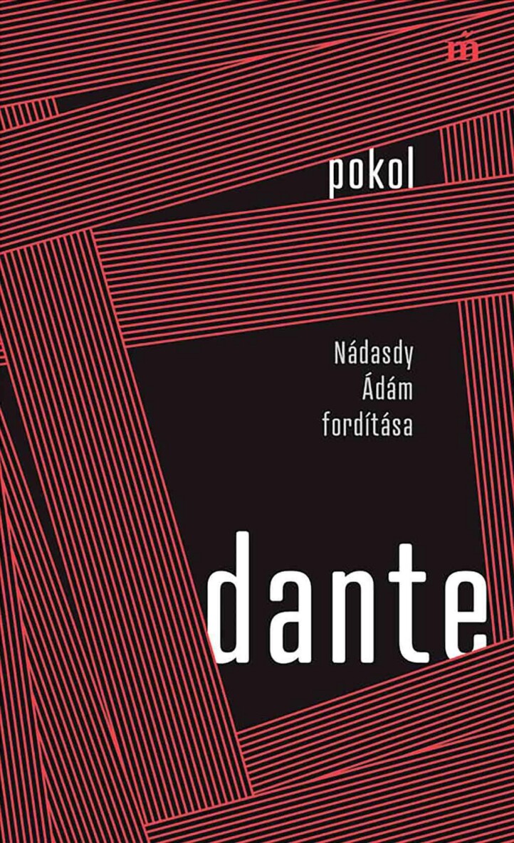 Pokol - Nádasdy Ádám Fordítása