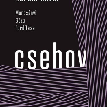 Három Nővér - Morcsányi Géza Fordítása