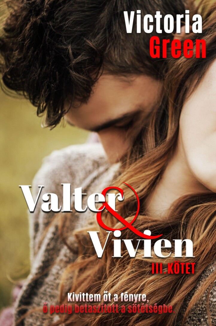 Valter & Vivien Iii. Kötet