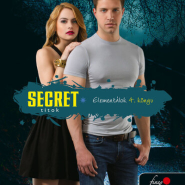 Secret - Titok (Elementálok 4.)