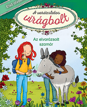 Az Elvarázsolt Szamár - A Varázslatos Virágbolt 3.