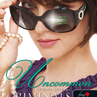 Uncommon Criminals - Különös Bűnözők (Tolvajok Klubja 2.)