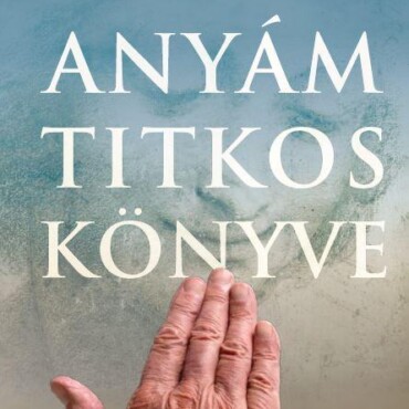Anyám Titkos Könyve